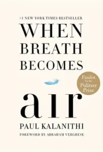 When Breath Becomes Air Paul Kalanithi Book Cover